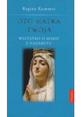 Oto Matka Twoja Wszystko o Maryi z Nazaretu