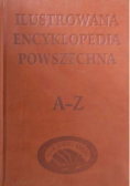 Ilustrowana encyklopedia powszechna A-Z