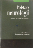 Podstawy neurologii z opisami przypadków klinicznych