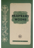 Przeprawy wodne