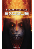 Ostatni TECH-MAG. Exodus