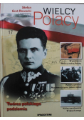 Wielcy polacy Tom 17 Stefan Grot Rowecki