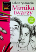Lekcje rysowania Mimika twarzy