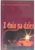 Z dnia na dzień rozważania Tom  2