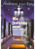 Nie jesteśmy sami