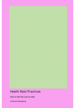 Health Best Practices