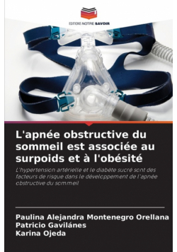 L'apnée obstructive du sommeil est associée au surpoids et à l'obésité
