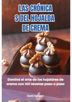 Las Crónicas Del Hojalda De Crema