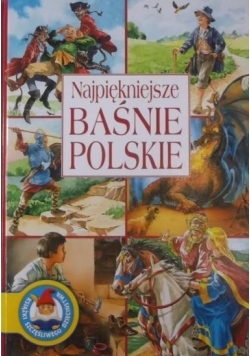 Najpiękniejsze baśnie polskie