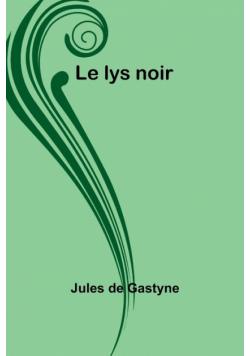 Le lys noir