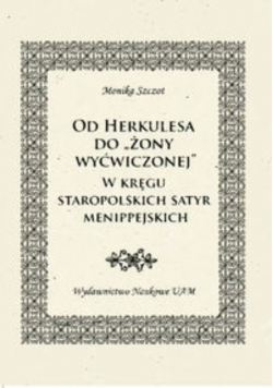 Od Herkulesa do ,,żony wyćwiczonej''