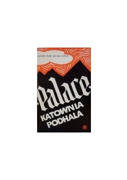 Palace, katownia Podhala