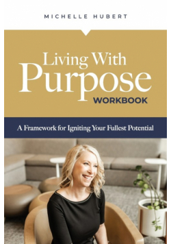 Living With Purpose Workbook