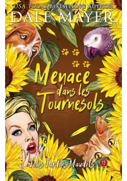 Menace dans les Tournesols