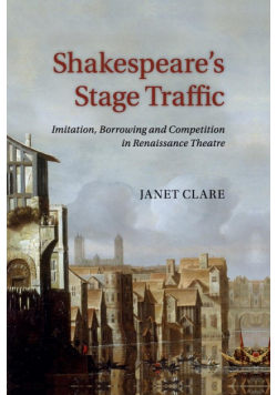 Shakespeare's Stage Traffic