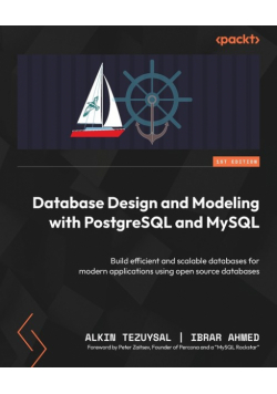 Database Design and Modeling with PostgreSQL and MySQL
