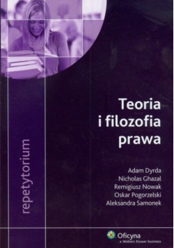Teoria i filozofia prawa. Repetytorium