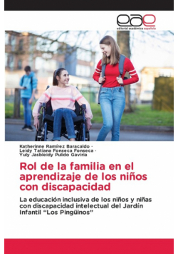 Rol de la familia en el aprendizaje de los niños con discapacidad