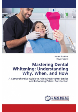 Mastering Dental Whitening