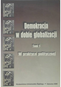 Demokracja w dobie globalizacji Tom 1