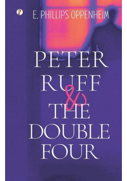 Peter Ruff and the Double Four