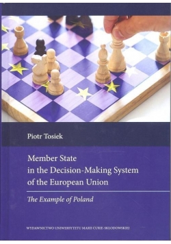 Member State in the Decision-Making System of...