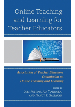 Online Teaching and Learning for Teacher Educators