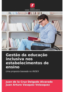 Gestão da educação inclusiva nos estabelecimentos de ensino