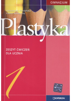 Plastyka 1 Zeszyt ćwiczeń
