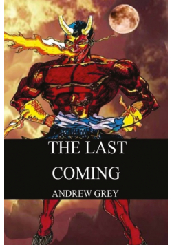 The Last Coming