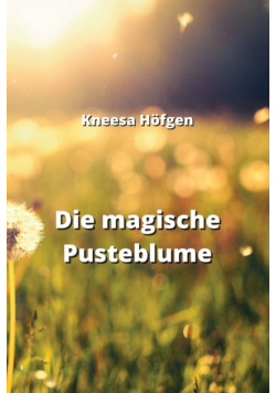 Die magische Pusteblume