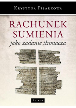 Rachunek sumienia jako zadanie tłumacza