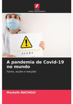 A pandemia de Covid-19 no mundo