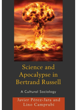 Science and Apocalypse in Bertrand Russell