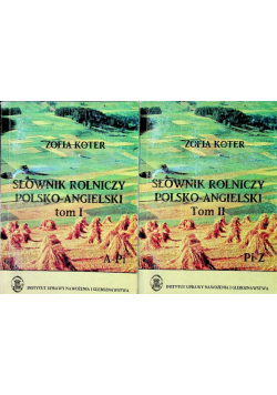 Słownik Rolniczy polsko angielski Tom 1 i 2