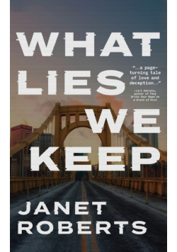 What Lies We Keep