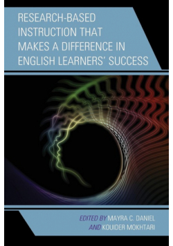 Research-Based Instruction that Makes a Difference in English Learners' Success