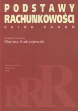 Podstawy rachunkowości Zbiór zadań