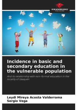 Incidence in basic and secondary education in the vulnerable population