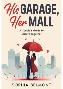 His Garage, Her Mall