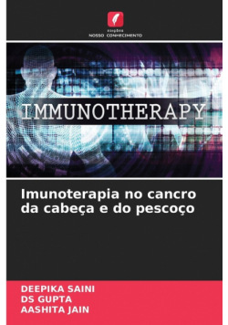 Imunoterapia no cancro da cabeça e do pescoço