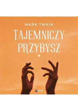 Tajemniczy Przybysz