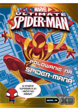 Ultimate Spider-Man Polowanie na Spider-Mana
