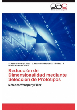 Reduccion de Dimensionalidad Mediante Seleccion de Prototipos