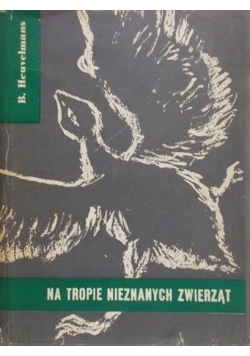 Na tropie nieznanych zwierząt