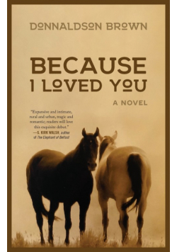 Because I Loved You