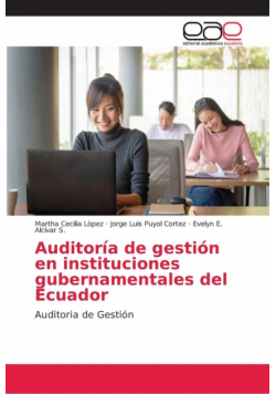 Auditoría de gestión en instituciones gubernamentales del Ecuador