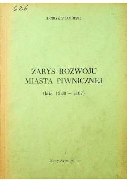 Zarys rozwoju miasta piwnicznej
