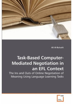 Task-Based Computer-Mediated Negotiation in an EFL Context