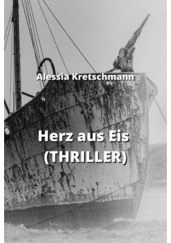 Herz aus Eis (THRILLER)